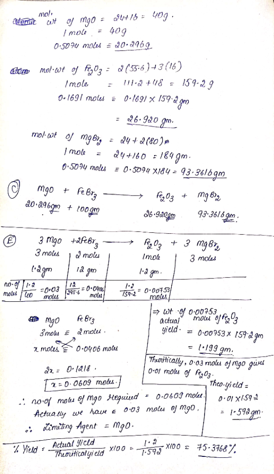 mol, Mornic cost of Mgo = 294+16 = 40g I mole = 409 0.5090 miles € 20.2962 dion mol wt of f,02 = (55-6)+3 (16) Imole = 111•2