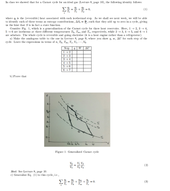 In class we showed that for a Carnot cycle for an