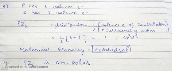 3) 6 p has has e- z valence 7 valence e- P 26 - Hybridization 21 [valence é of Central atom 2 Lt surrounding atom - Į [6+6 ]