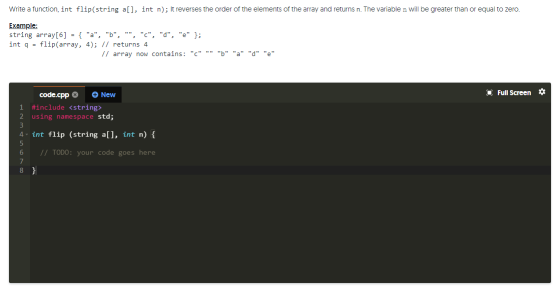 Write a function, int flip(string a[], int n); It reverses the order of the elements of the array and returns n. The variable