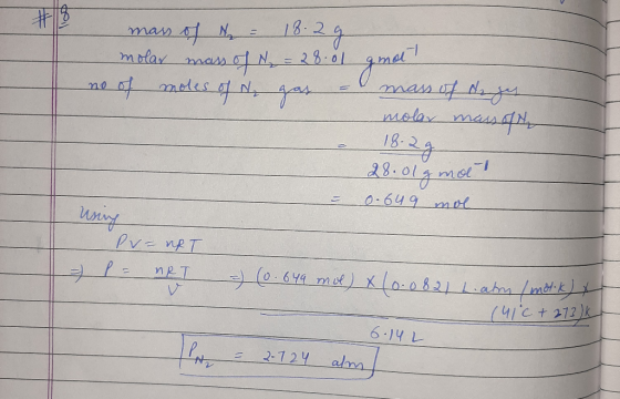 ID mass of N = 18.2g molar mass of ₂ = 28.01 gmal no of moles of N, gas mass of druges molar mass of 18.2g 28. olg mol using