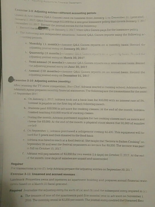 A usting Accounts for Financial Statements Exercise 3-9 Adjusting entries-different accounting periods en Ace Games (Q&A Game