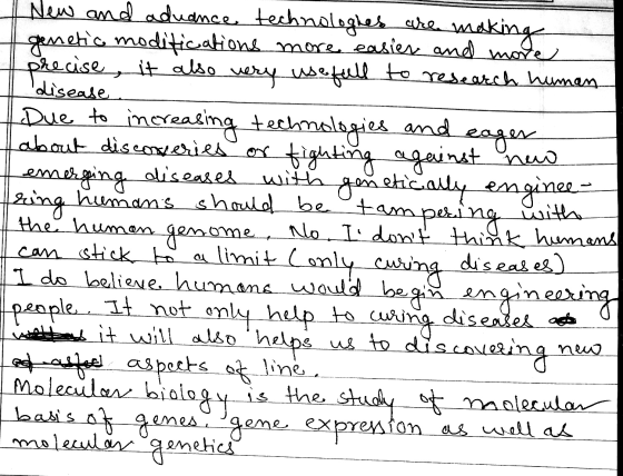 disease New and aduance technologles when making genetic modifications more easier and more precise, it also very usefull to
