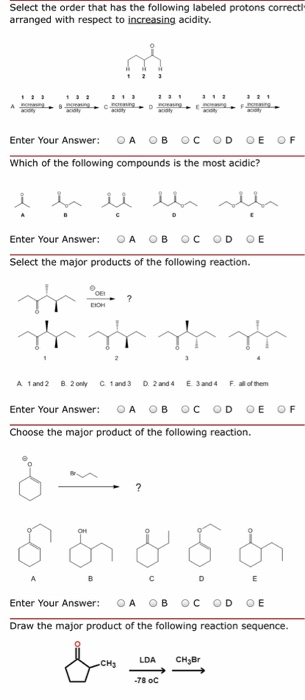 Select the order that has the following labeled protons correctl arranged with respect to increasing acidity. Enter Your Answ