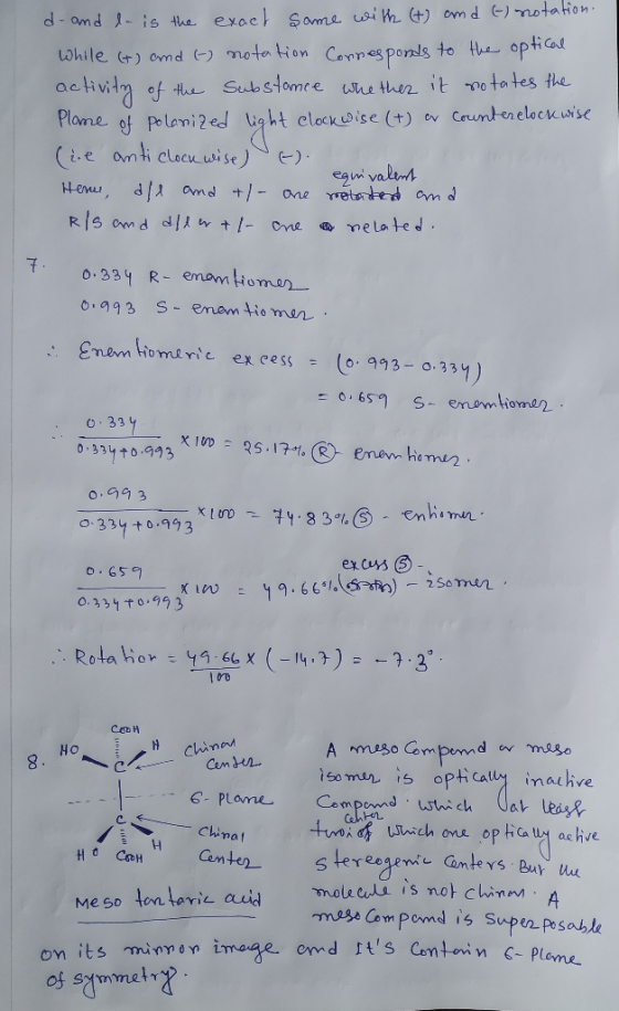 d- and la is the exact same with (+) and t) notation. While (+) and (-) notation Connesponds to the optical activity of the s