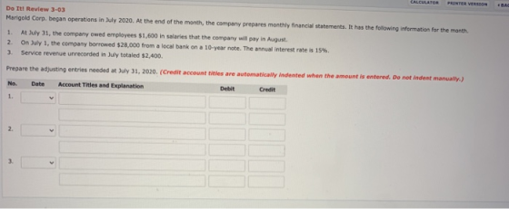 CALCULATOR BAC PRINTER VERSION Do It! Review 3-03 Marigold Corp. began operations in July 2020. At the end of the month, the