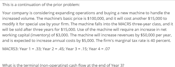 This is a continuation of the prior problem: Your company is considering expanding operations and buying a new machine to han