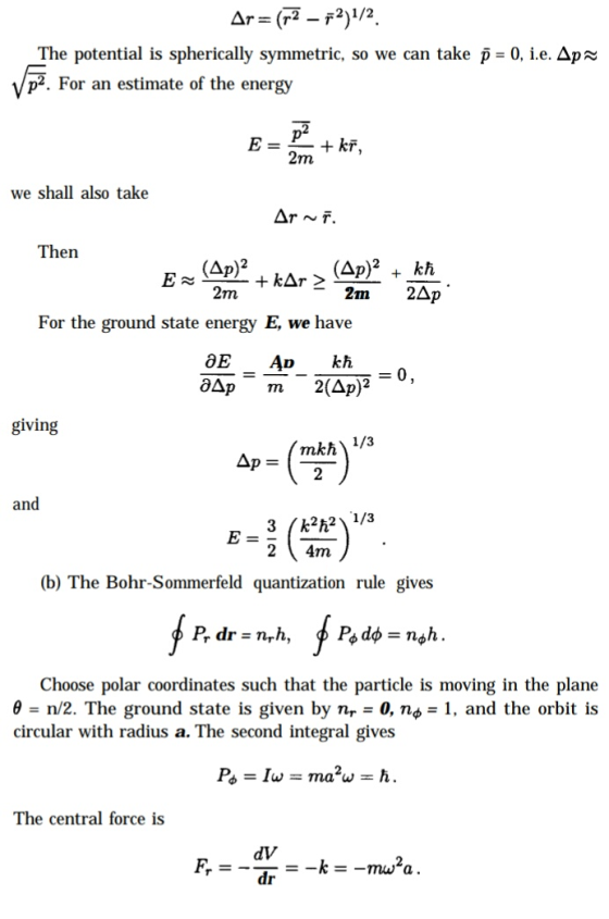 Ar= (p2 – 72,1/2 The potential is spherically symmetric, so we can take p = 0, i.e. Ap Vp2. For an estimate of the energy E =