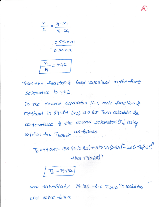 0.5.5-0,4) o-74-b 4 万 Thus the Asaction& -feed vapoiacd in the-Axst in the second sepasb -l) mole fsachon & tempesatusethe po