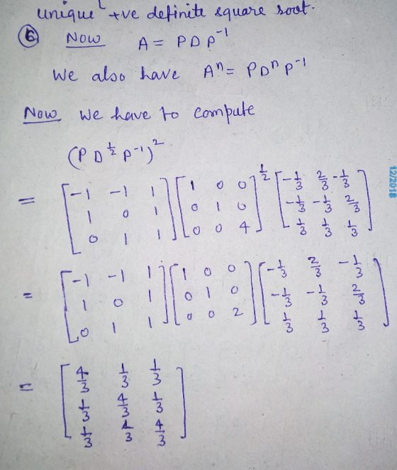unique the definite square root ① Now A- PORI We also have An- Ponpr Now we have to compute (Pozp-2 in 12/2018 _ I we can -i