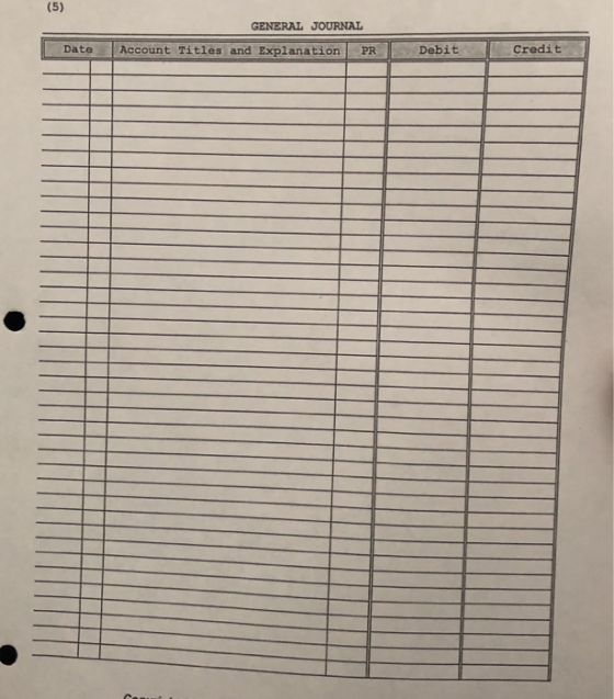 GENERAL JOURNAL Credit PR Debit Date Account Titles and Explanation