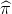 \widehat \pi