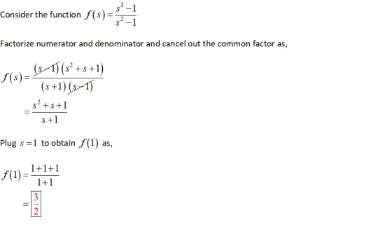 SP-1 Consider the function f(s)= Factorize numerator and denominator and cancel out the common factor as, f(s)= (T(sº+s+1) (s