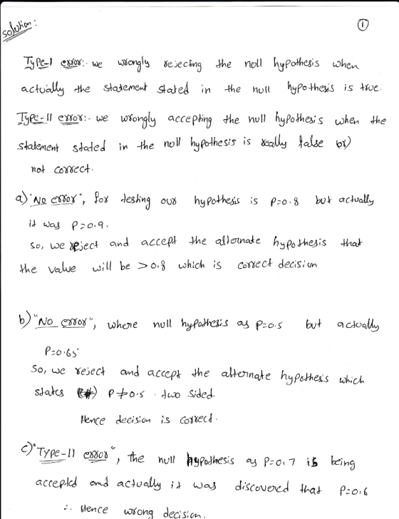on actually the statemet sate n the hot hypotheis is e eu worgy accephing the nl hypotmess when the not cosect se, we xe;ect and accept the allonate he velue will be >8 ohich is cosiect decis n Po thesis hat so, we vesec and accept the allennate hypsthexs ich encedecisia is Cottecd discoved hat P:o( :Hence vlon decisn