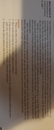 Ethics Case 9-11 Overstatement of ending inventory Damville Bonders is a wholesale beverage company, Danileve the inventory m