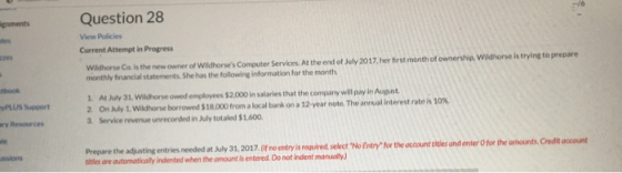 onments Question 28 View Policies Current Attempt in Progress Wadhorse Co. is the new owner of Wildhorses Computer Services.