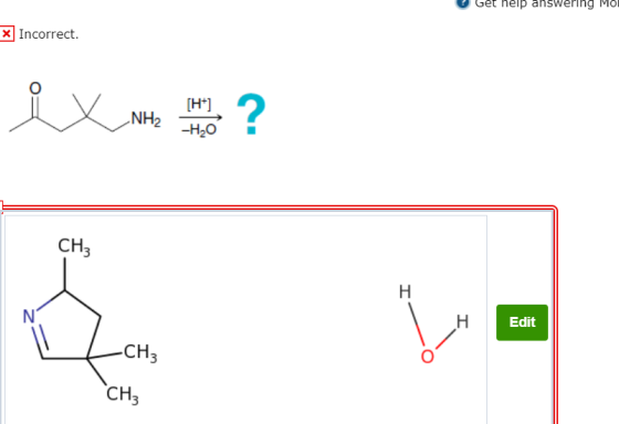 y Get help answering Mol X Incorrect. ix ne ? Edit LCH₃ сн;