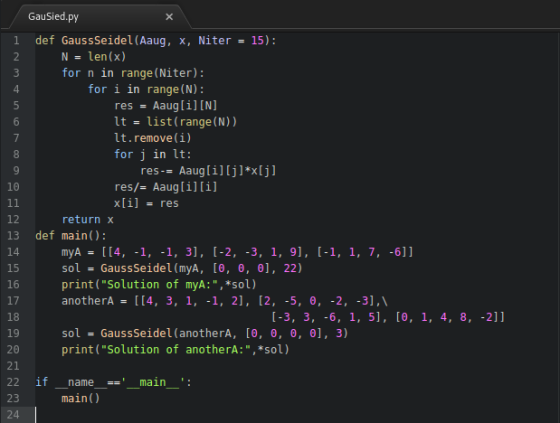 GauSied.py 1 def GaussSeidel (Aaug, x, Niter = 15): N = len(x) for n in range (Niter): for i in range (N): res = Aaug[i][N] I