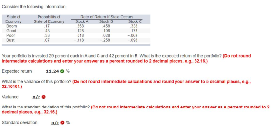 Consider the following information: Probability of State of Economy State of Rate of Return If State Occurs Stock C Stock A S