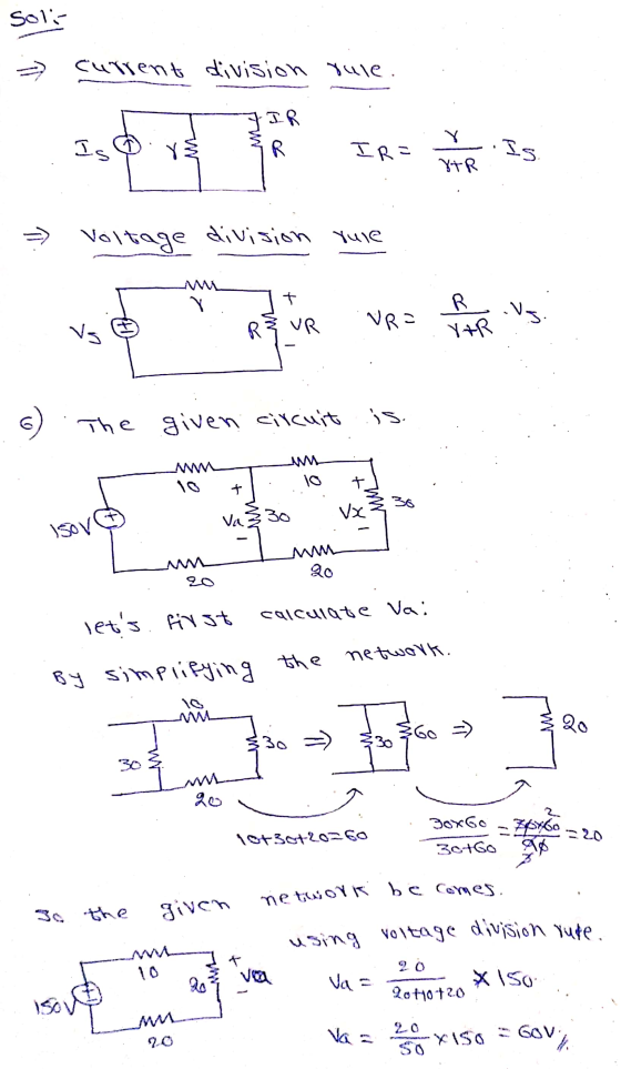 R Is. + R YAR vo R3 UR u network be Comes. Sol current division rule. IR Is IR= VIR Voltage division rule VRE Vs. The given c