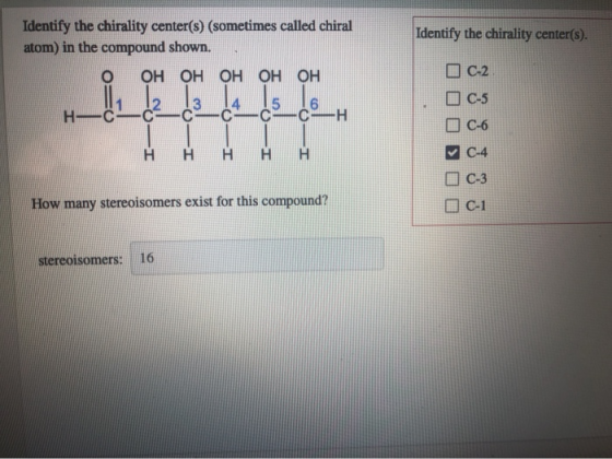 Identify the chirality center(s). Identify the chirality center(s) (sometimes called chiral atom) in the compound shown. o OH