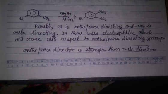 - CHg Br. elts a No2 Al Bry e NO2 - Firstly al is onthe / para directing and NO2 is meta directing. In these cases electrophi