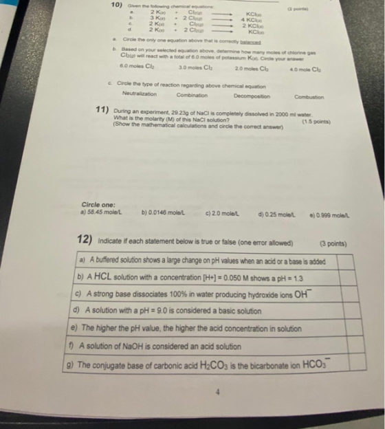 10) Given the towing chemical 2 K 3 K 2 K K - 2 C CE 2 Cb KCL 4 KC 2 KC KC d 2 C e the only one equation above that com Based