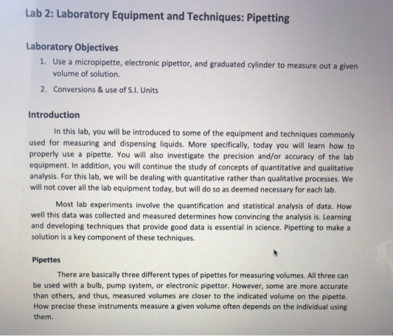 Lab 2: Laboratory Equipment and Techniques: Pipetting Laboratory Objectives 1. Use a micropipette, electronic pipettor, and g