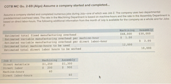 COTB MC Qu. 2-69 (Algo) Assume a company started and completed... Assume a company started and completed numerous jobs during