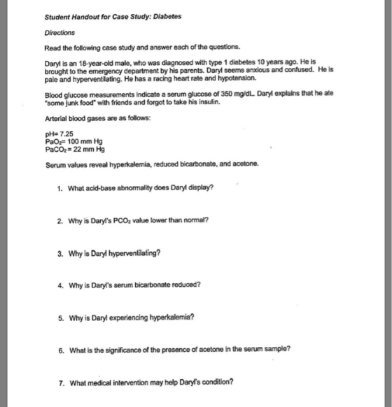 Student Handout for Case Study: Diabetes Directions Read the following case study and answer each of the questions, Daryl is