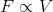 F\propto V