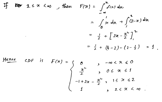 L F 현 그드의 Co then Fla) = f fins de 이 + / 0 flaram 글 + [ 2 - ] 1 22 + (4-2)-(2-) = , Henee CDF is F(x) = - xo 0 2041 2 ~ + 224