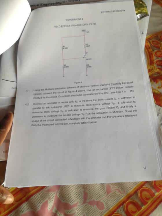 trical Engineering Il - The ECTPRA2/102/0/2019 EXPERIMENT 4 FIELD EFFECT TRANSISTORS (FETs) RS De Figure 4 Using the Multisim