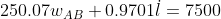 250.07 w_{AB} + 0.9701\dot l = 7500