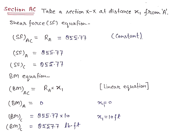 Section AC Take a section X-X at distance ve, from A. Shear force (SF) equafion.- = 055-77 (Constant) (SF) AC RA = (SF)A = 8