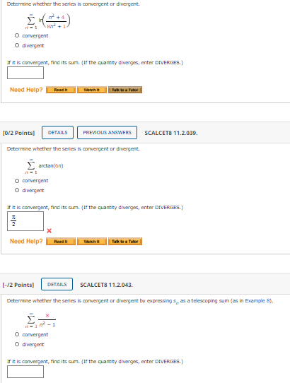 Determine whether the series is convergent or divergent. B- O convergent O divergent If it is convergent, find its sum. (If t