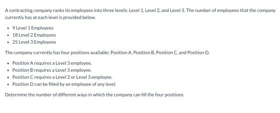 A contracting company ranks its employees into three levels: Level 1, Level 2, and Level 3. The number of employees that the