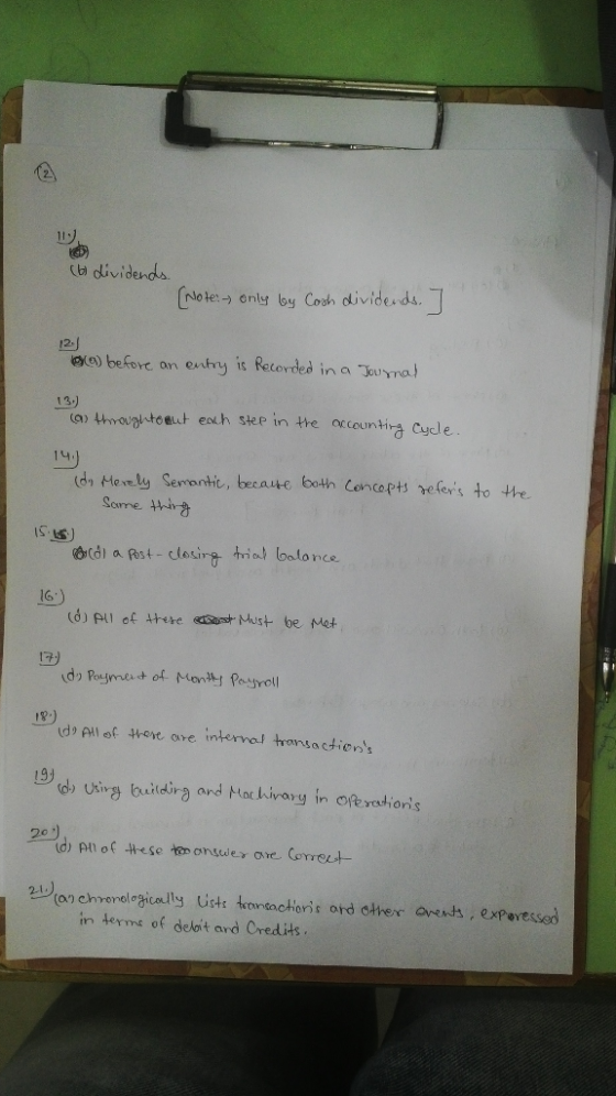 (6 dividends. (Note: - only by Cosh dividends. 7 12. e) before an entry is Recorded in a Journal 13.) as throughout each step