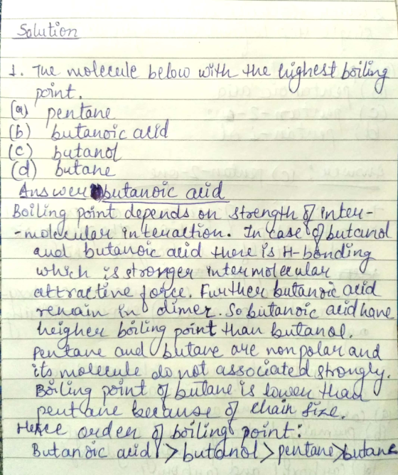 Salutien bightsi bailng 1Tue nioleeule below wh he perint pentane (b) butauoic alld ie hutanol d butane Ausweubutanoic aid Bo