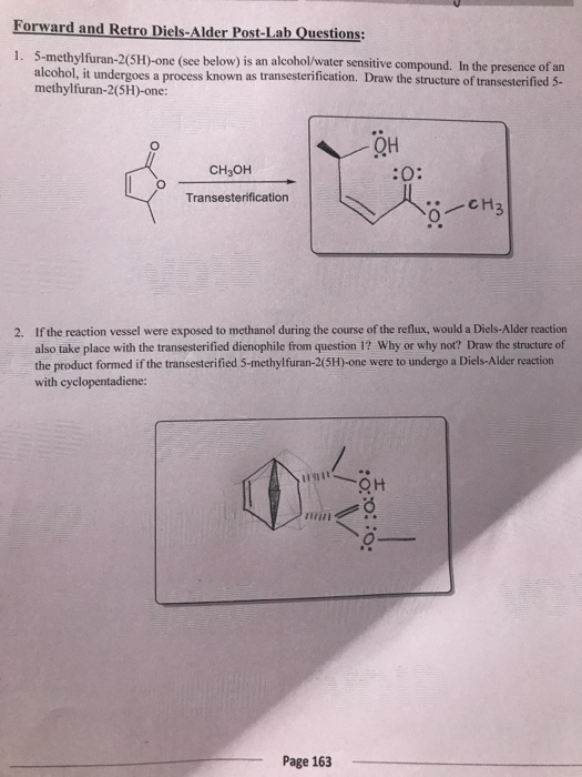 Forward and Retro Diels-Alder Post-Lab Questions: 5-methylfuran-2 (5 H)-one (see below) is an alcohol/water sensitive compoun