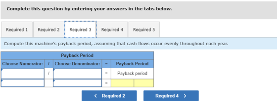 Complete this question by entering your answers in the tabs below. Required 1 Required 2 Required 3 Required 4 Required 5 Com