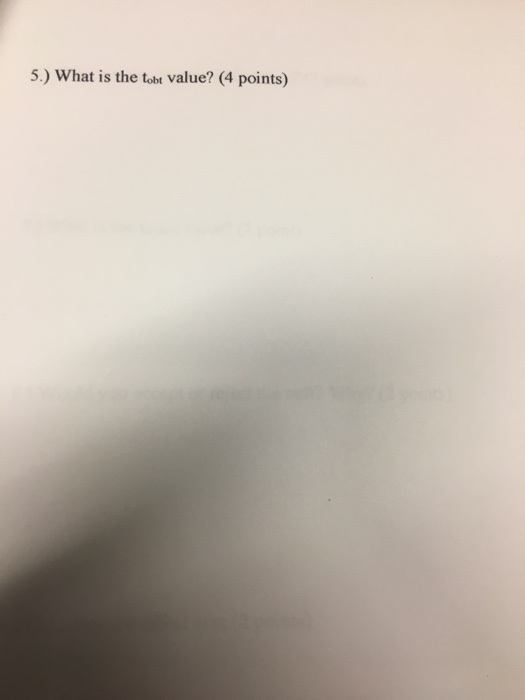 5.) What is the tobt value? (4 points)