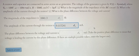 A resistor and capacitor are connected in series across an ac generator. The voltage of the generator is given by V(0) = Voco