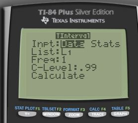 TI-84 Plus Silver Edition TEXAS INSTRUMENTS Inpt L L1st L1 Freg:i C-Level:.99 Calculate Stats STAT PLOTF1 TBLSETF2 FORMATF3 C