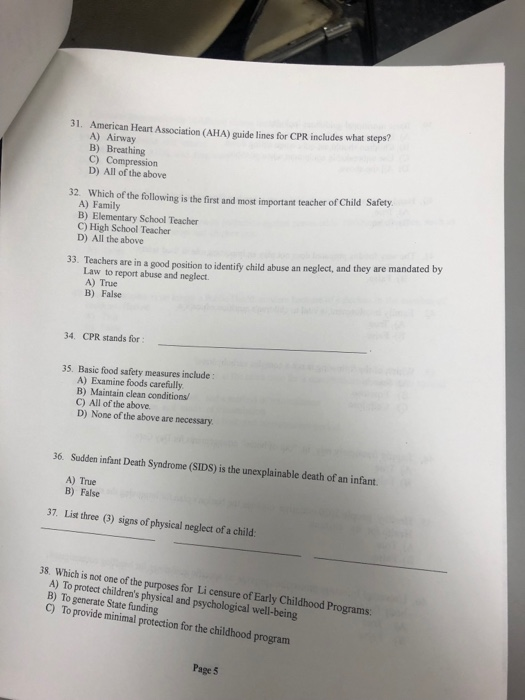 31. American Heart Association (AHA) guide lines for CPR includes what steps? A) Airway B) Breathing C) Compression D) All of