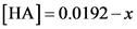 HA]-0.0192-x
