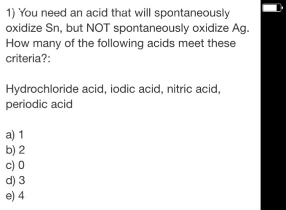 You need an acid that will spontaneously oxidize S