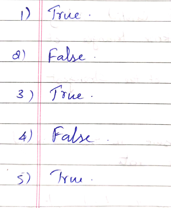 ue 4) False