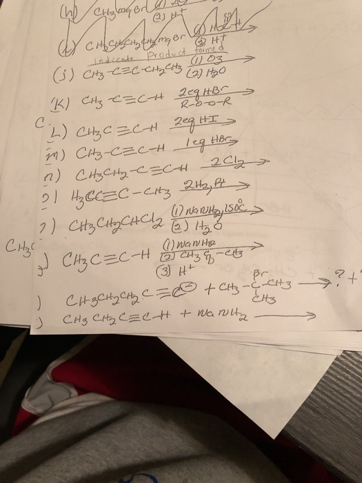 CHC Ldicate Pradud form D03 5) CH3EC-CtCHs Hao K CH CECH 2eq tB R-80-R m) Citz-CzcHleg ter a) CHyCHcscH -202 ?) City CyCHC CH