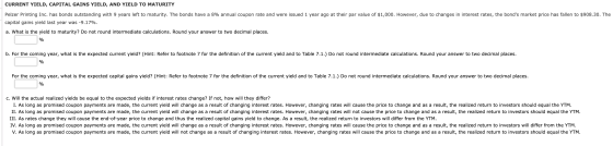 CURRENT YIELD, CAPITAL GAINS YIELD, AND YIELD TO MATURITY Pelzer Printing Inc. has bonds outstanding with 9 years left to mat